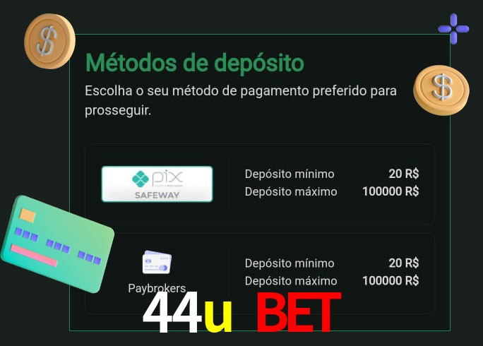 O cassino 44u bet oferece uma grande variedade de métodos de pagamento