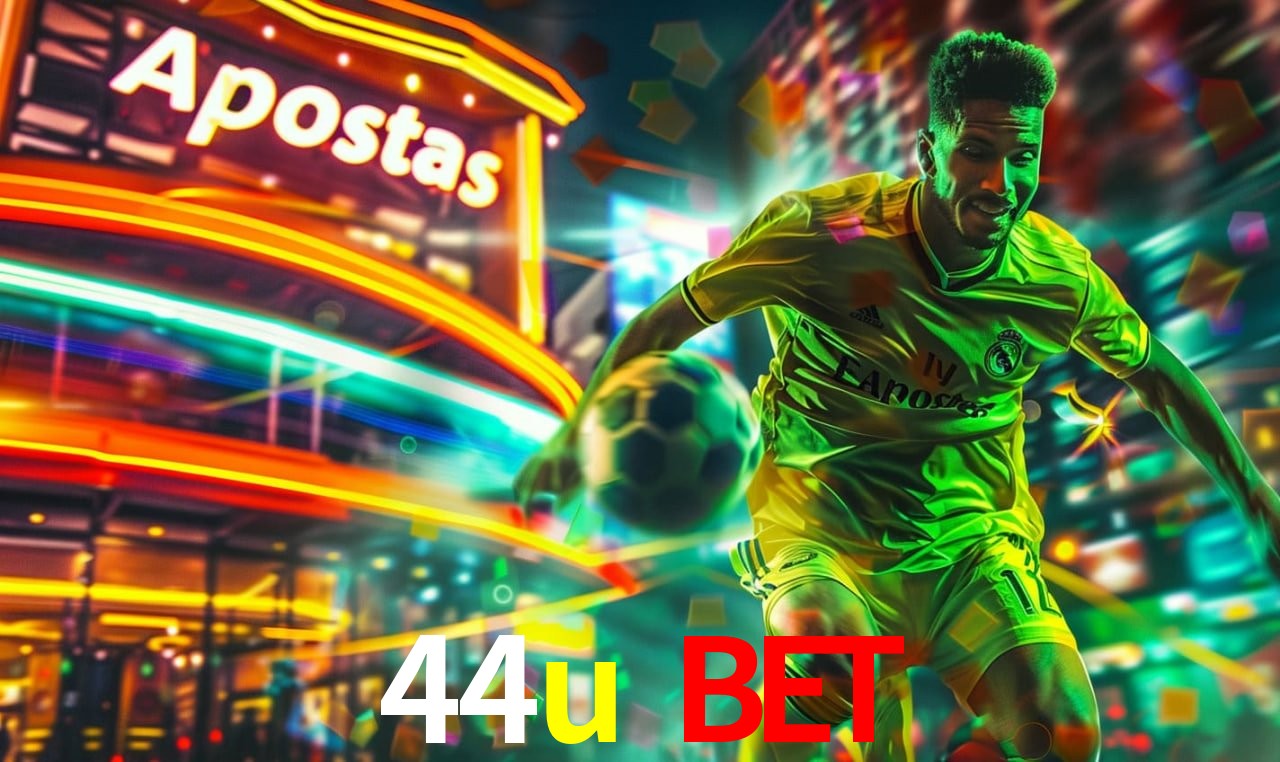 Estatísticas 44u bet